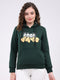 Women Dark Green Printed Hooded Full Sleeve Sweatshirt